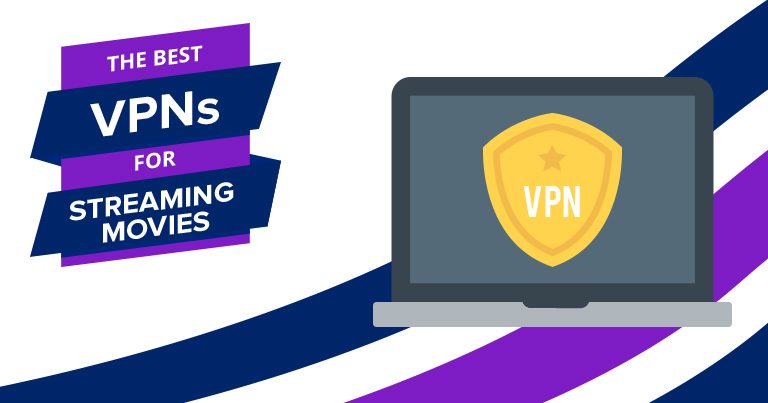 Τα Καλύτερα VPN για Streaming σε Ταινίες – Γρήγορα & Φθηνά