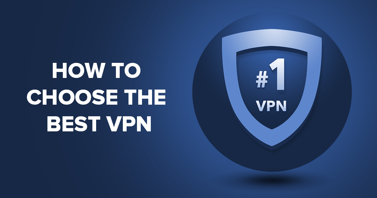 Επιλέξετε το Καλύτερο VPN - 8 Συμβουλές για Αρχάριους
