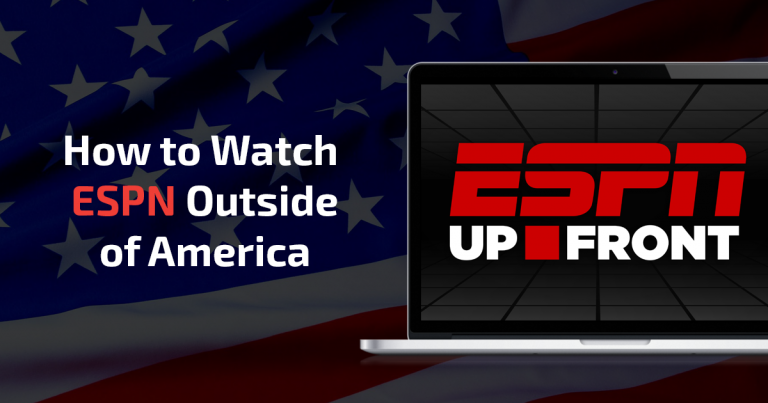 Πώς να Παρακολουθείτε το ESPN έξω από τις ΗΠΑ