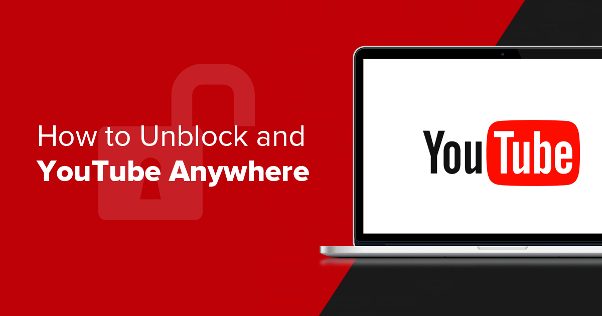 Unblock youtube