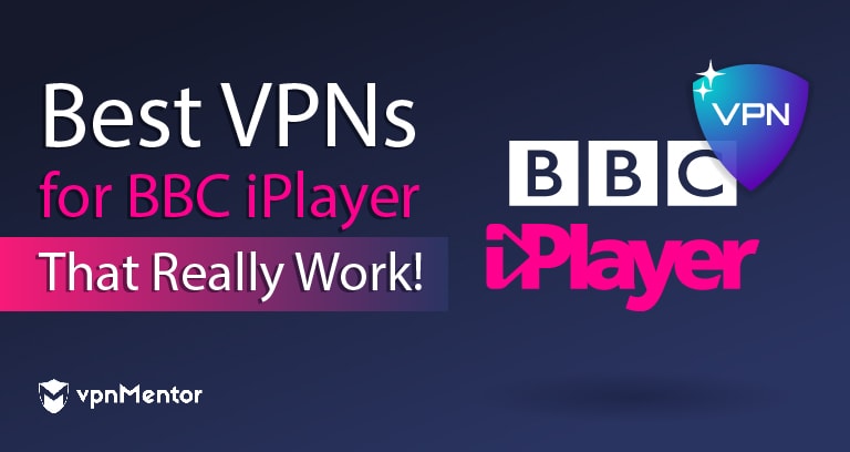 Τα 4 Καλύτερα VPN για να Βλέπετε το BBC iPlayer το 2022