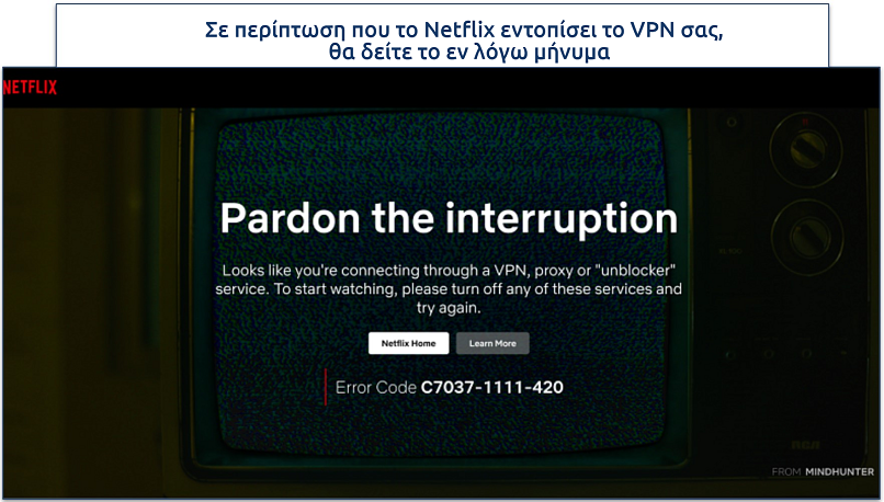 Screenshot of Netflix's VPN, proxy or unblocker error message C7037-1111-420